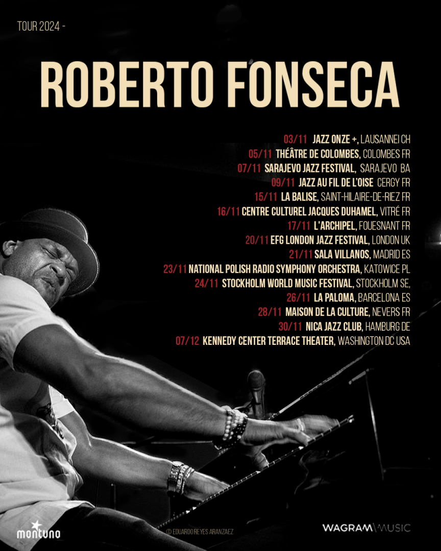 ¡Roberto Fonseca anuncia nuevas fechas!