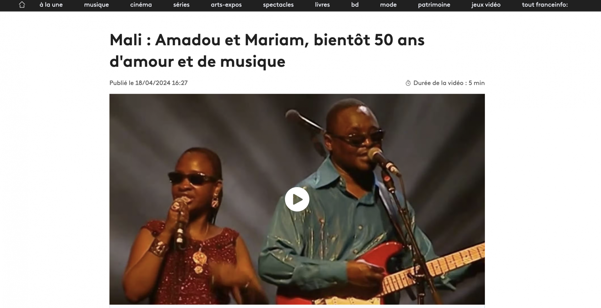 Mali: Amadou and Mariam, nearly 50 years of love and music